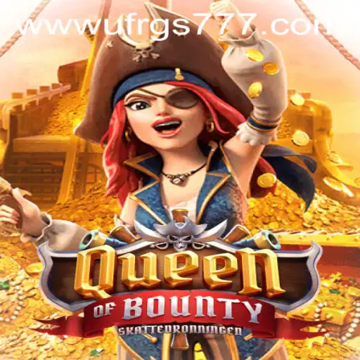Discovering QueenofBounty: An Engaging Adventure in the Gaming World