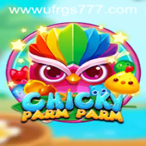 Explore the Exciting World of ChickyParmParm: A New Era of Interactive Adventure